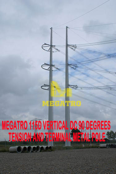 Megatro 115D Vertical DC 90 Degrees Tension and Terminal Metal Pole